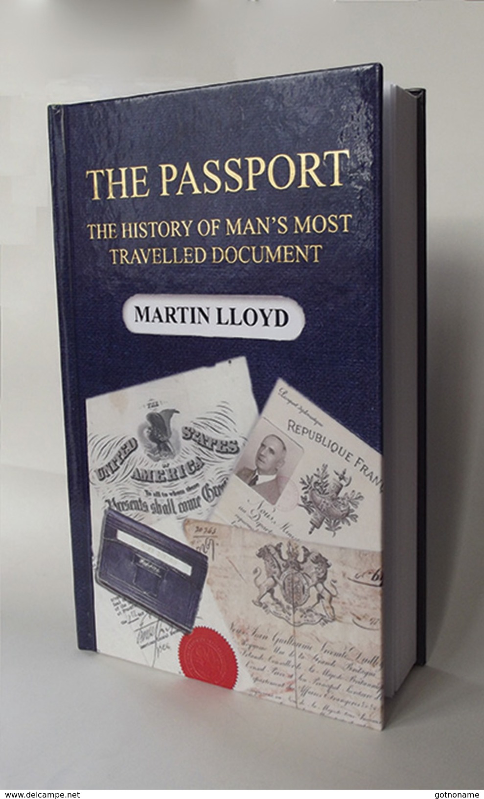 The History of Man's Most Travelled Document The Passport New Hardback edition